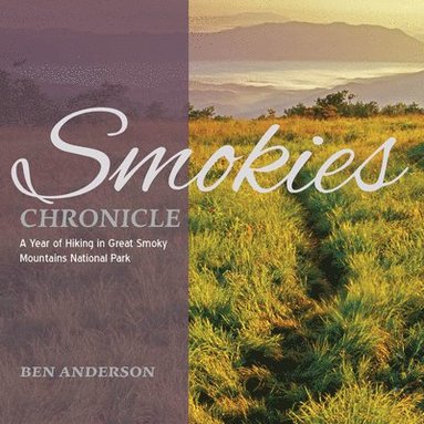 bokomslag Smokies Chronicle