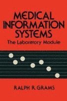 bokomslag Medical Information Systems: The Laboratory Module