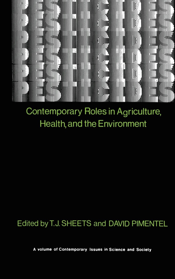 T. J. Sheets, David Pimentel, T J Sheets - Pesticides, Inbunden