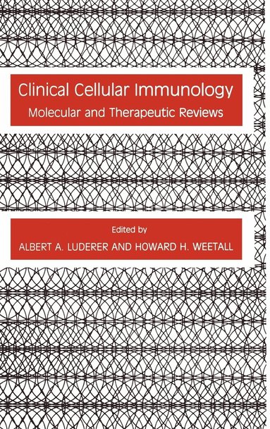 bokomslag Clinical Cellular Immunology: Molecular and Therapeutic Reviews