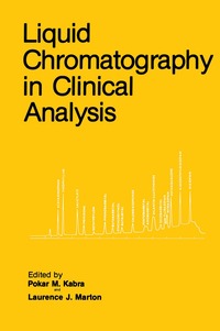 bokomslag Liquid Chromatography in Clinical Analysis