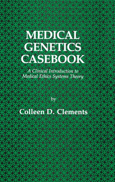 Colleen D. Clements - Medical Genetics Casebook, Inbunden