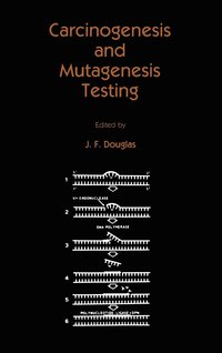 bokomslag Carcinogenesis and Mutagenesis Testing