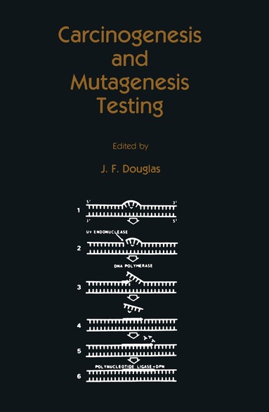 J. F. Douglas - Carcinogenesis and Mutagenesis Testing, Inbunden