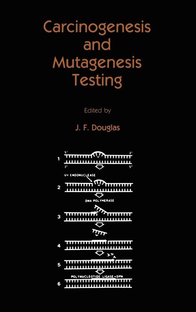 bokomslag Carcinogenesis and Mutagenesis Testing