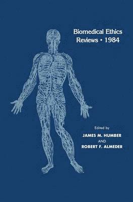 Biomedical Ethics Reviews  1984 1