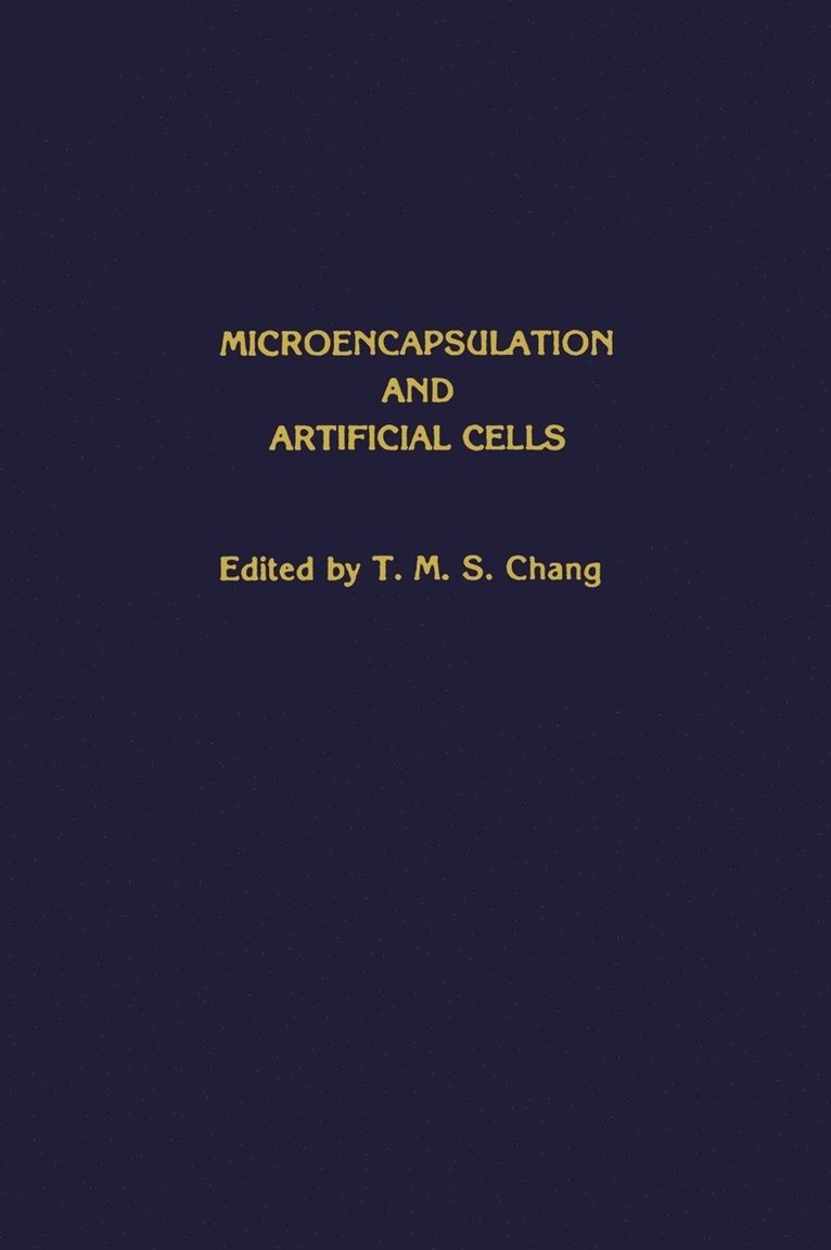 Microencapsulation and Artificial Cells 1