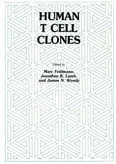 Marc Feldmann, Jonathan R. Lamb, James N. Woody - Human T Cell Clones, Inbunden