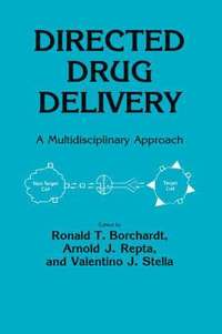 bokomslag Directed Drug Delivery: A Multidisciplinary Problem