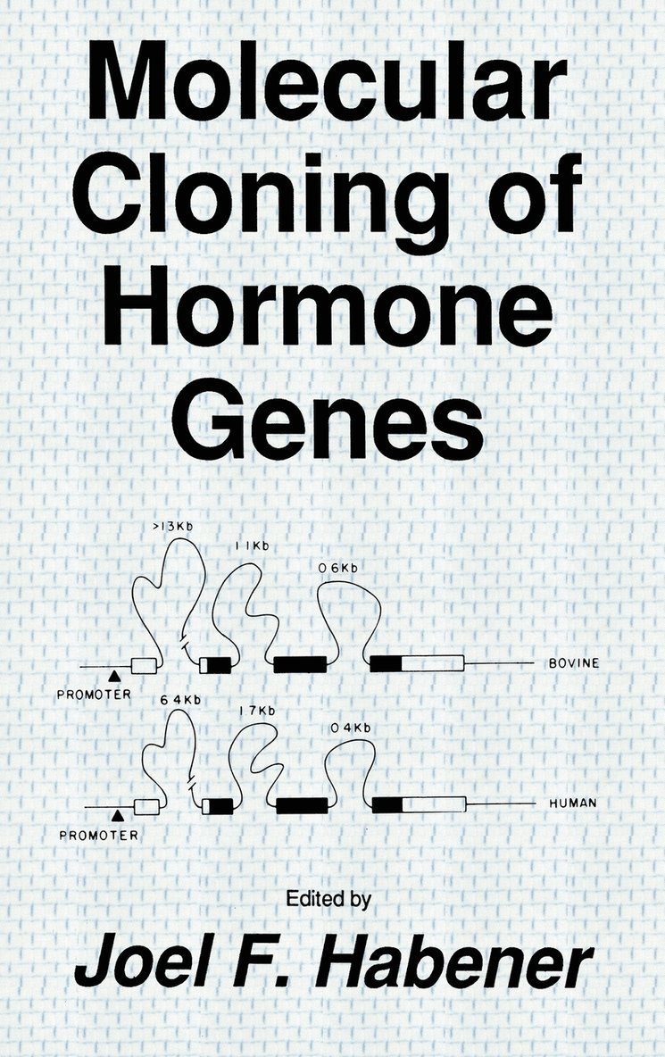 Molecular Cloning of Hormone Genes