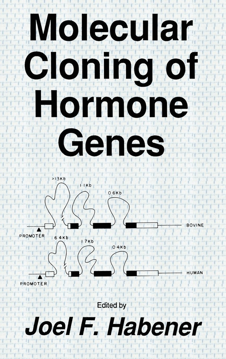 Molecular Cloning of Hormone Genes 1