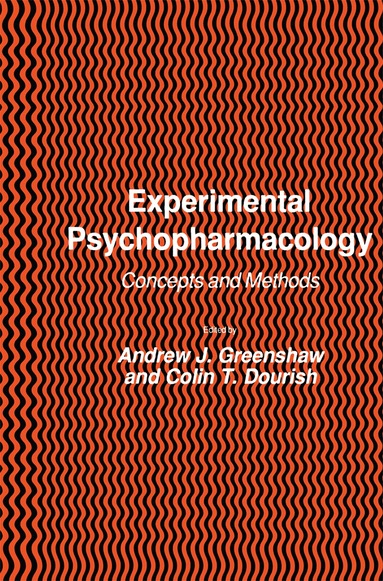 Andrew J. Greenshaw, Colin T. Dourish - Experimental Psychopharmacology, Inbunden