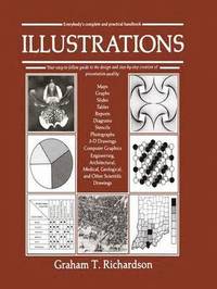 bokomslag Illustrations: Everybody's Complete and Practical Guide