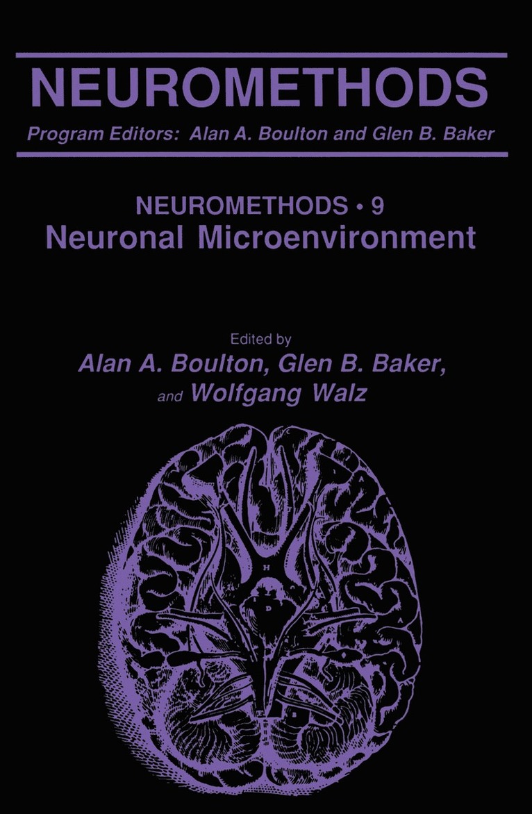 Alan A. Boulton, Glen B. Baker, Wolfgang Walz - Neuronal Microenvironment, Inbunden