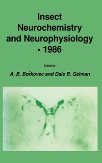 bokomslag Insect Neurochemistry and Neurophysiology * 1986