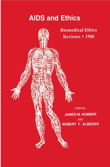 James M. Humber, Robert F. Almeder - Biomedical Ethics Reviews · 1988, Inbunden