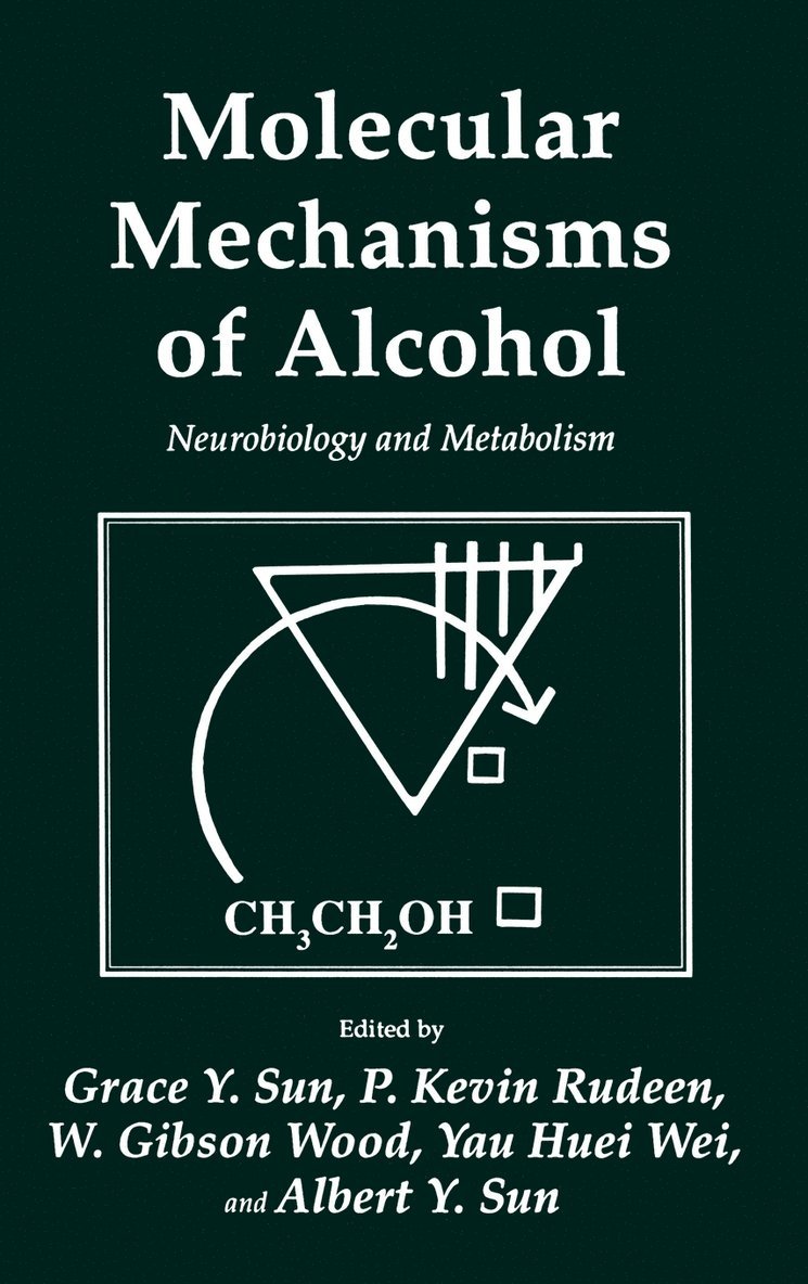 Molecular Mechanisms of Alcohol 1