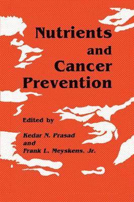 Nutrients and Cancer Prevention 1