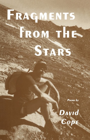David Cope - Fragments from the Stars, Inbunden