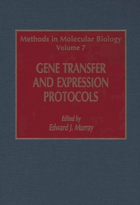 bokomslag Gene Transfer and Expression Protocols