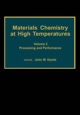 bokomslag Materials Chemistry at High Temperatures
