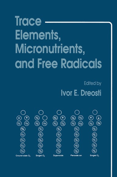 bokomslag Trace Elements, Micronutrients, and Free Radicals