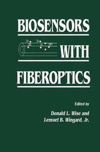 bokomslag Biosensors with Fiberoptics