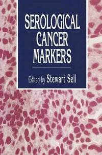 bokomslag Serological Cancer Markers