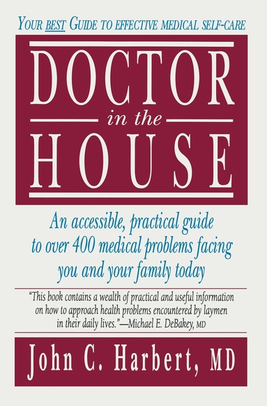 John C. Harbert - Doctor in the House, Inbunden