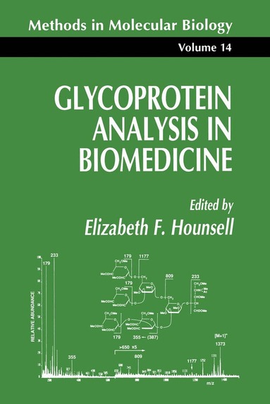 Elizabeth F. Hounsell - Glycoprotein Analysis in Biomedicine, Häftad