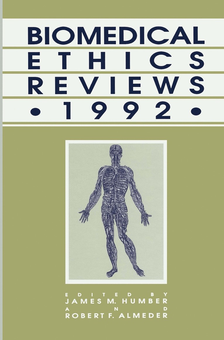 Biomedical Ethics Reviews · 1992 1