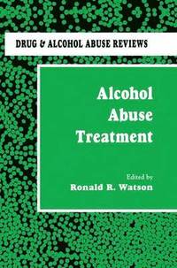 bokomslag Alcohol Abuse Treatment