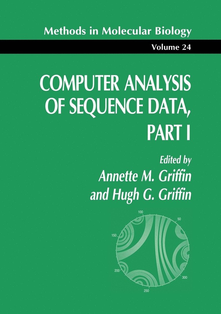 Annette M. Griffin, Hugh G. Griffin, Annette M Griffin, Hugh G Griffin - Computer Analysis of Sequence Data, Part I, Häftad