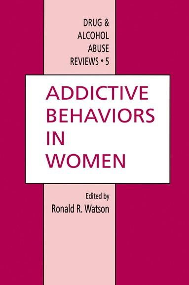 bokomslag Addictive Behaviors in Women