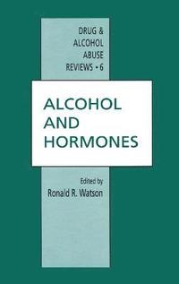 bokomslag Alcohol and Hormones