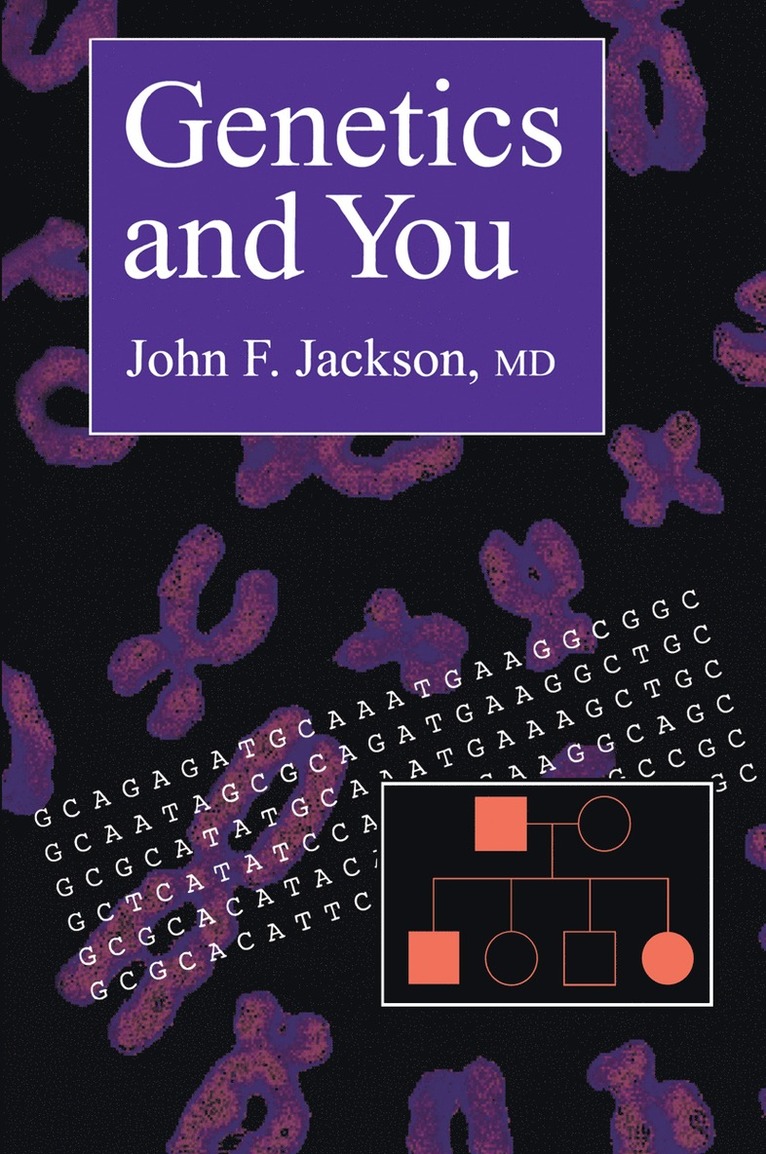 John F. Jackson - Genetics and You, Häftad