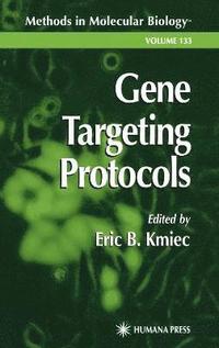 bokomslag Gene Targeting Protocols
