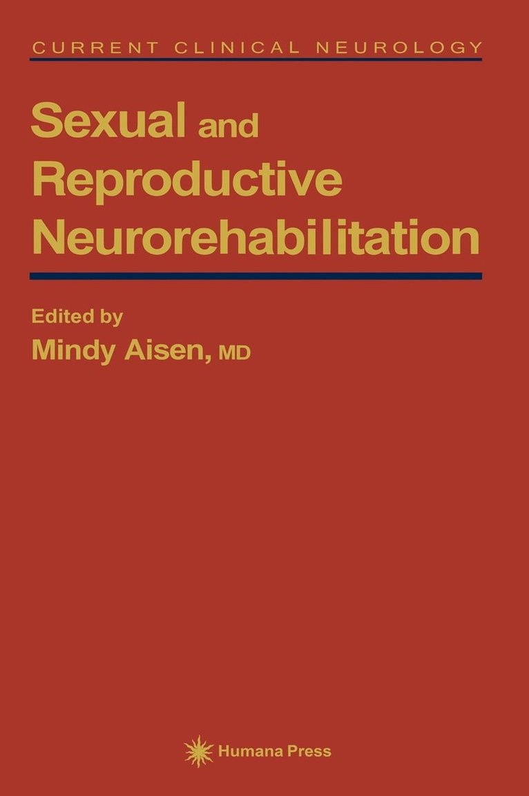 Sexual and Reproductive Neurorehabilitation 1