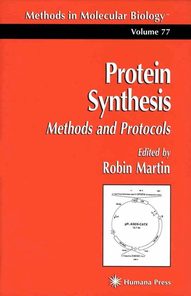 Robin Martin - Protein Synthesis, Inbunden