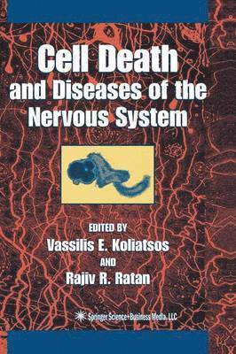Cell Death and Diseases of the Nervous System 1