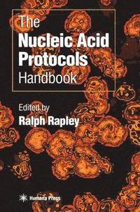bokomslag The Nucleic Acid Protocols Handbook