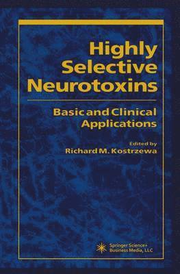 Highly Selective Neurotoxins 1