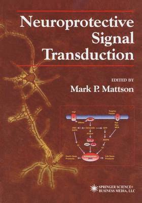 Neuroprotective Signal Transduction 1
