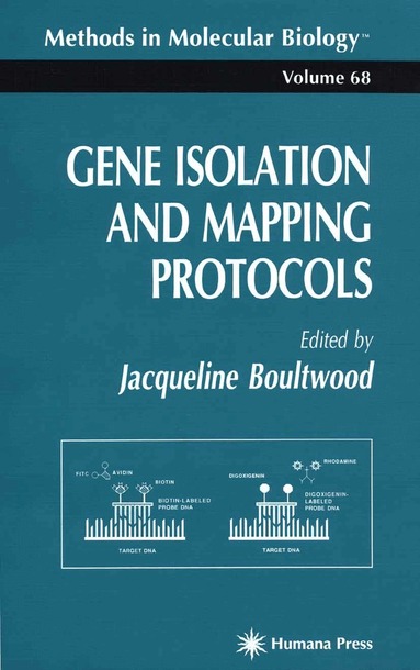 Jacqueline Boultwood - Gene Isolation and Mapping Protocols, Inbunden