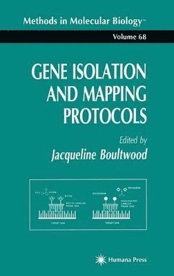 Jacqueline Boultwood, Jackie Boultwood - Gene Isolation and Mapping Protocols, Inbunden