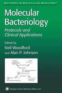 bokomslag Molecular Bacteriology: Protocols and Clinical Applications