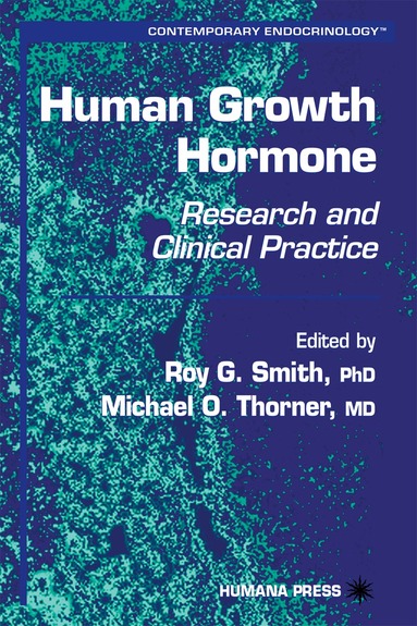Roy G. Smith, Michael O. Thorner - Human Growth Hormone, Inbunden