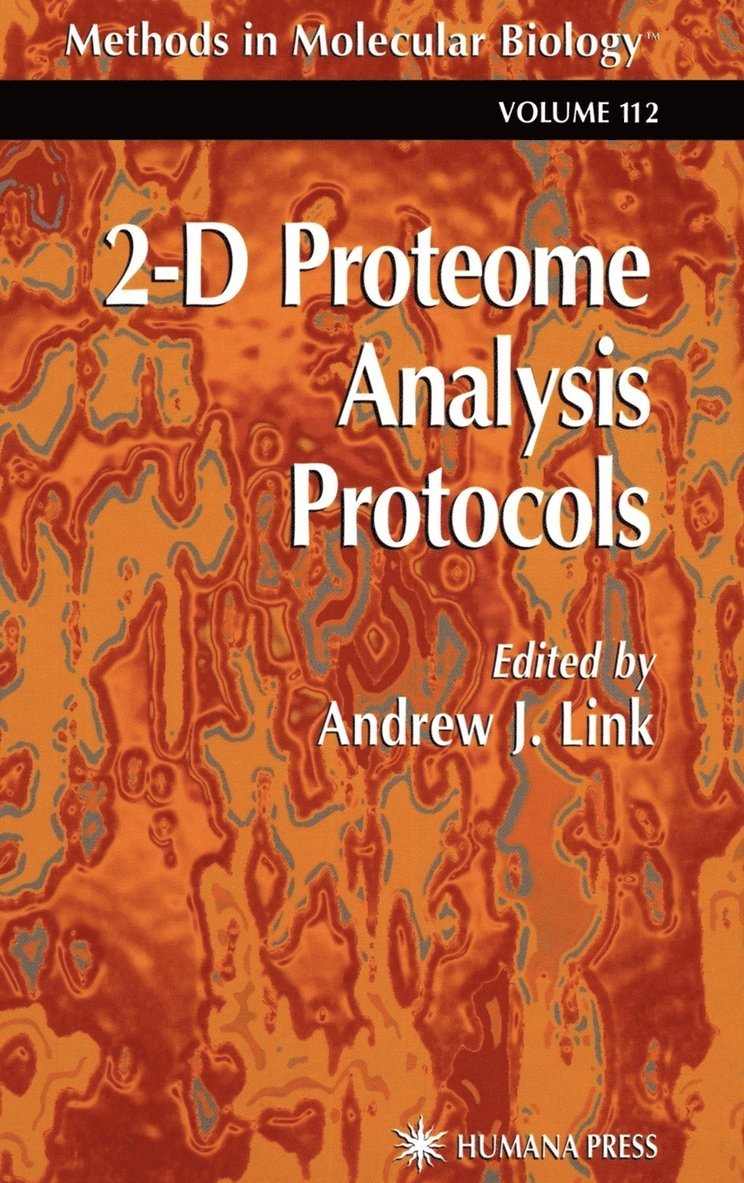 Andrew J. Link, Andrew J Link - 2-D Proteome Analysis Protocols, Inbunden