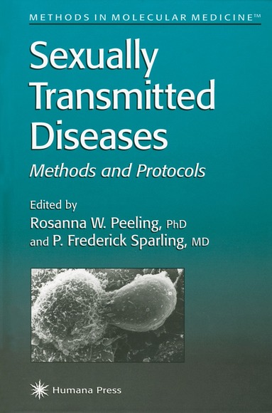 Rosanna Peeling, P. Frederick Sparling - Sexually Transmitted Diseases, Inbunden