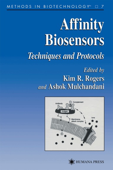 Kim Rogers, Ashok Mulchandani - Affinity Biosensors, Inbunden